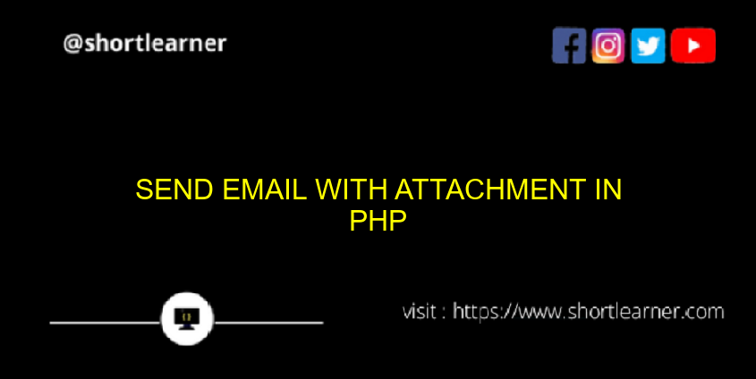 send email with attachment in php