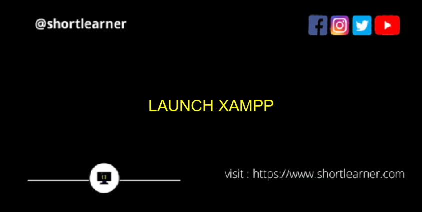 launch xampp